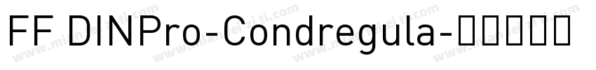 FF DINPro-Condregula字体转换